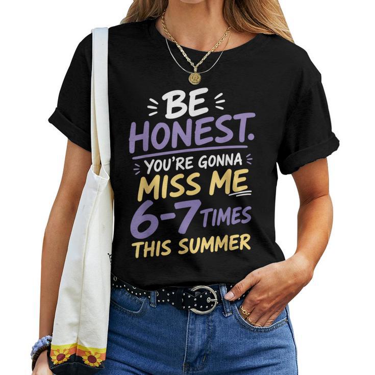 Be Honest T Shirt